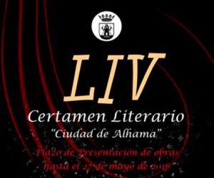 El plazo de presentación de trabajos para el 54º Certamen Literario 'Ciudad de Alhama' finaliza el 27 de mayo
