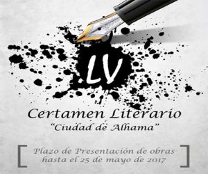 LV Certamen Literario “Ciudad de Alhama”