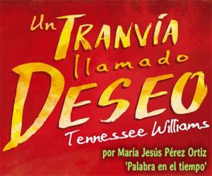 Un tranvía llamado deseo