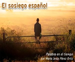 El sosiego español