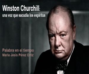 Winston Churchill: una voz que sacudía los espíritus