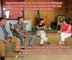 Sandra García exige al alcalde que se implique en recuperar los servicios de trasporte que ha perdido Alhama