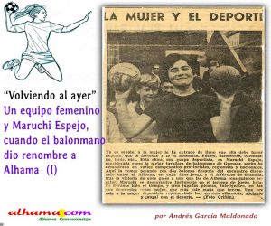 Un equipo femenino y Maruchi Espejo, cuando el balonmano dio renombre a Alhama (I)