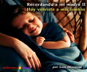 Recordando a mi madre II