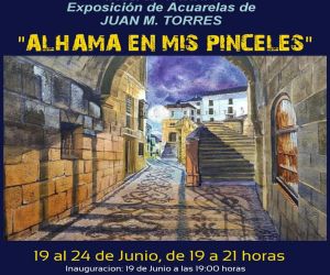 Segunda exposición de acuarelas de JM Torres en la Galería del Carmen de Alhama