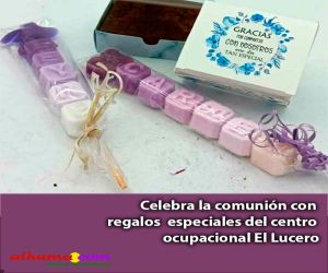 Celebra la comunión con regalos especiales del centro ocupacional El Lucero