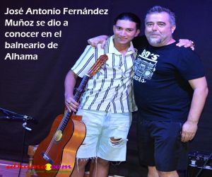 José Antonio Fernández Muñoz se dio a conocer en el balneario de Alhama