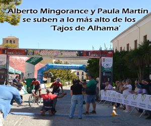Alberto Mingorance y Paula Martín se suben a lo más alto de los ‘Tajos de Alhama’