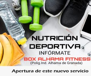 Nuevo servicio de nutrición deportiva en Box Alhama Fitness
