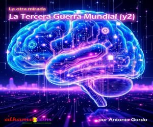 La Tercera Guerra Mundial (y2)