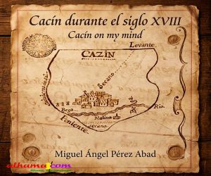 Cacín durante el siglo XVIII