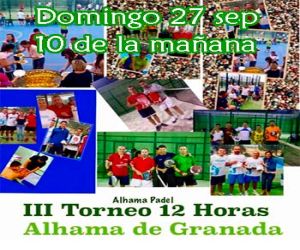 III Torneo 12 horas de pádel en Alhama