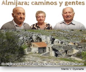 De Frigiliana a la sierra de Játar: una familia de cabreros trashumantes