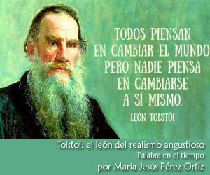 Tolstoi: el león del realismo angustioso