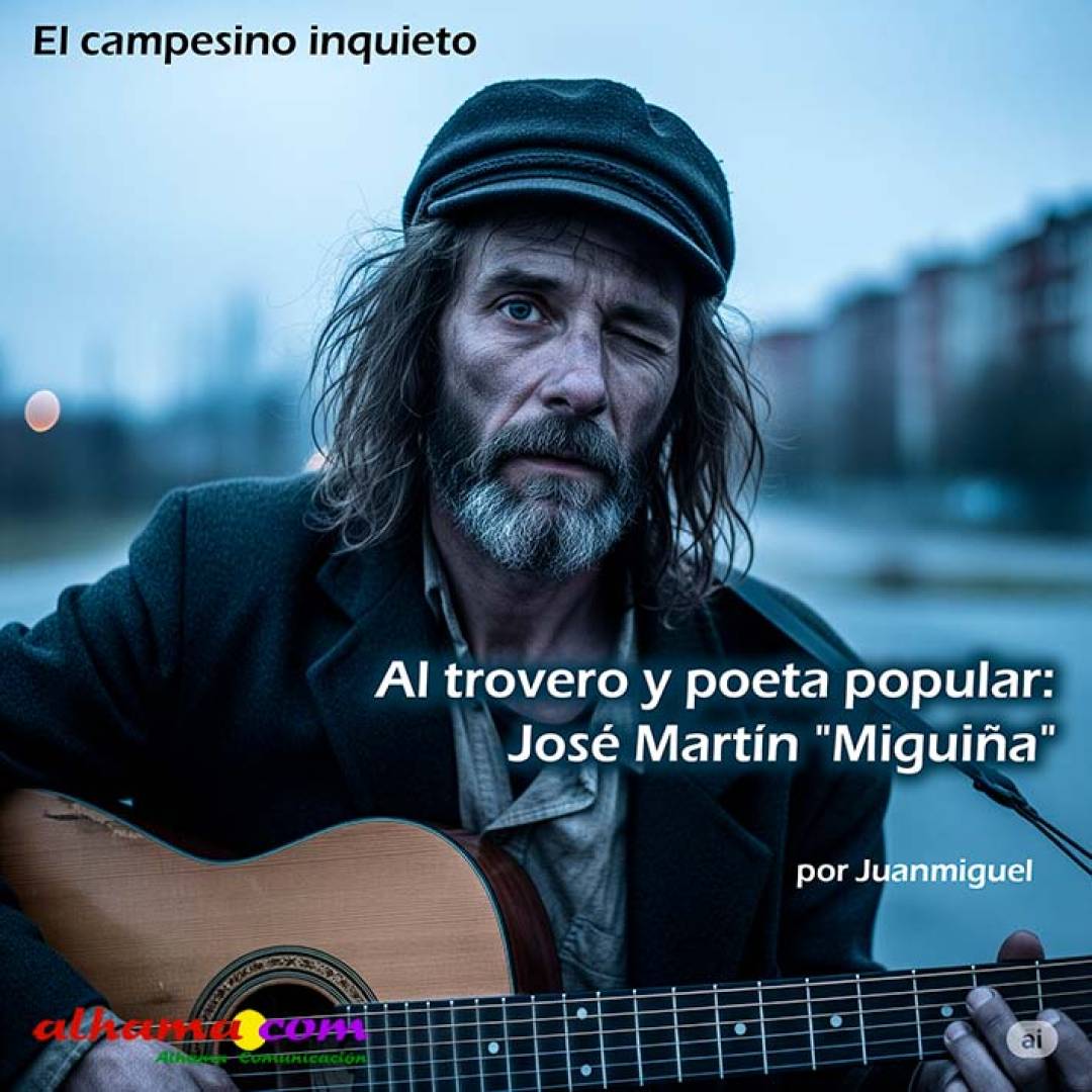 Al trovero y poeta popular: José Martín