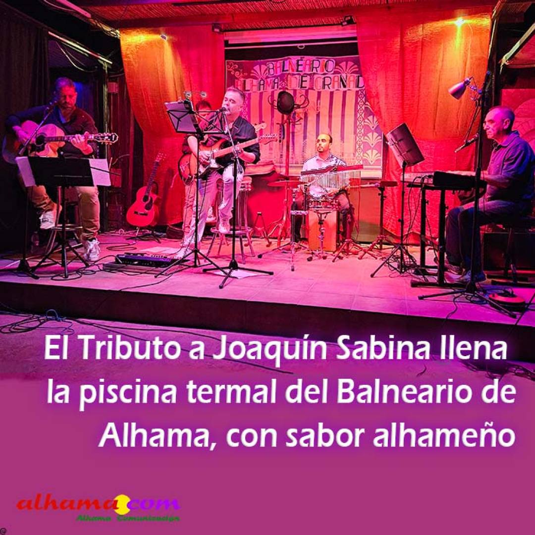 El Tributo a Joaquín Sabina llena la piscina termal del Balneario de Alhama, con sabor alhameño