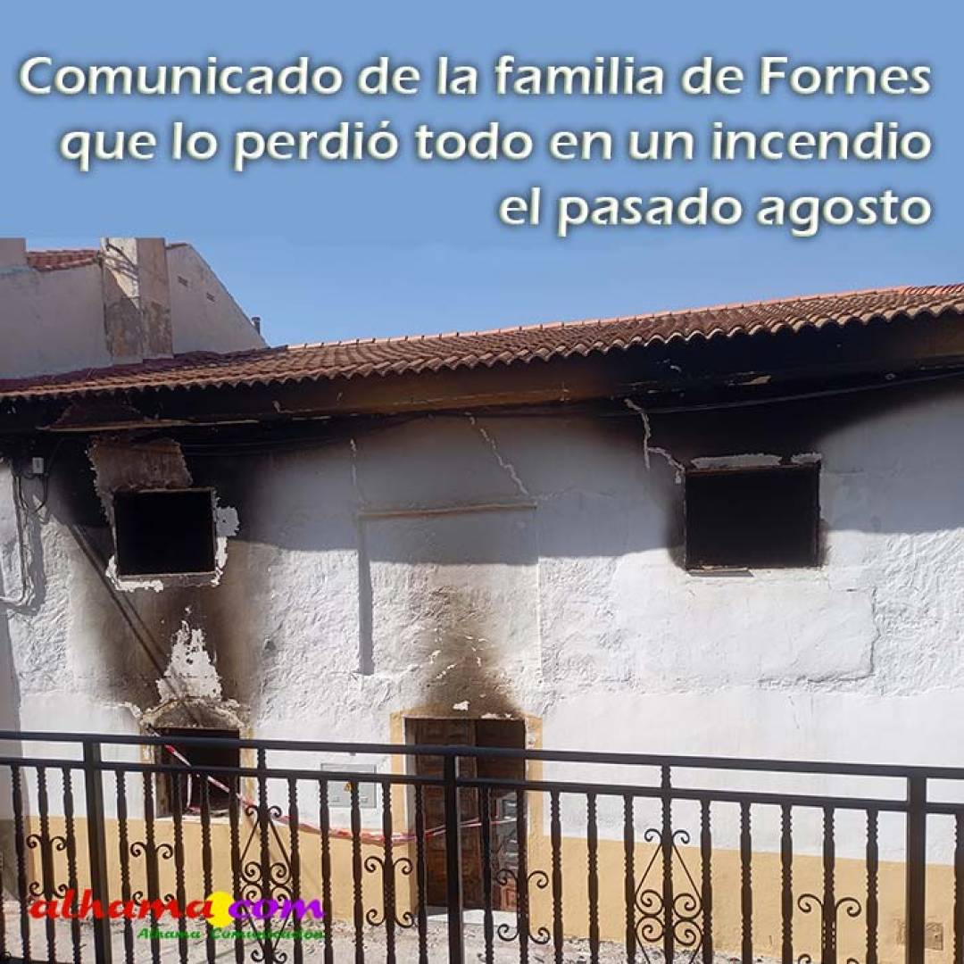 Comunicado de la familia de Fornes que lo perdió todo en un incendio el pasado agosto