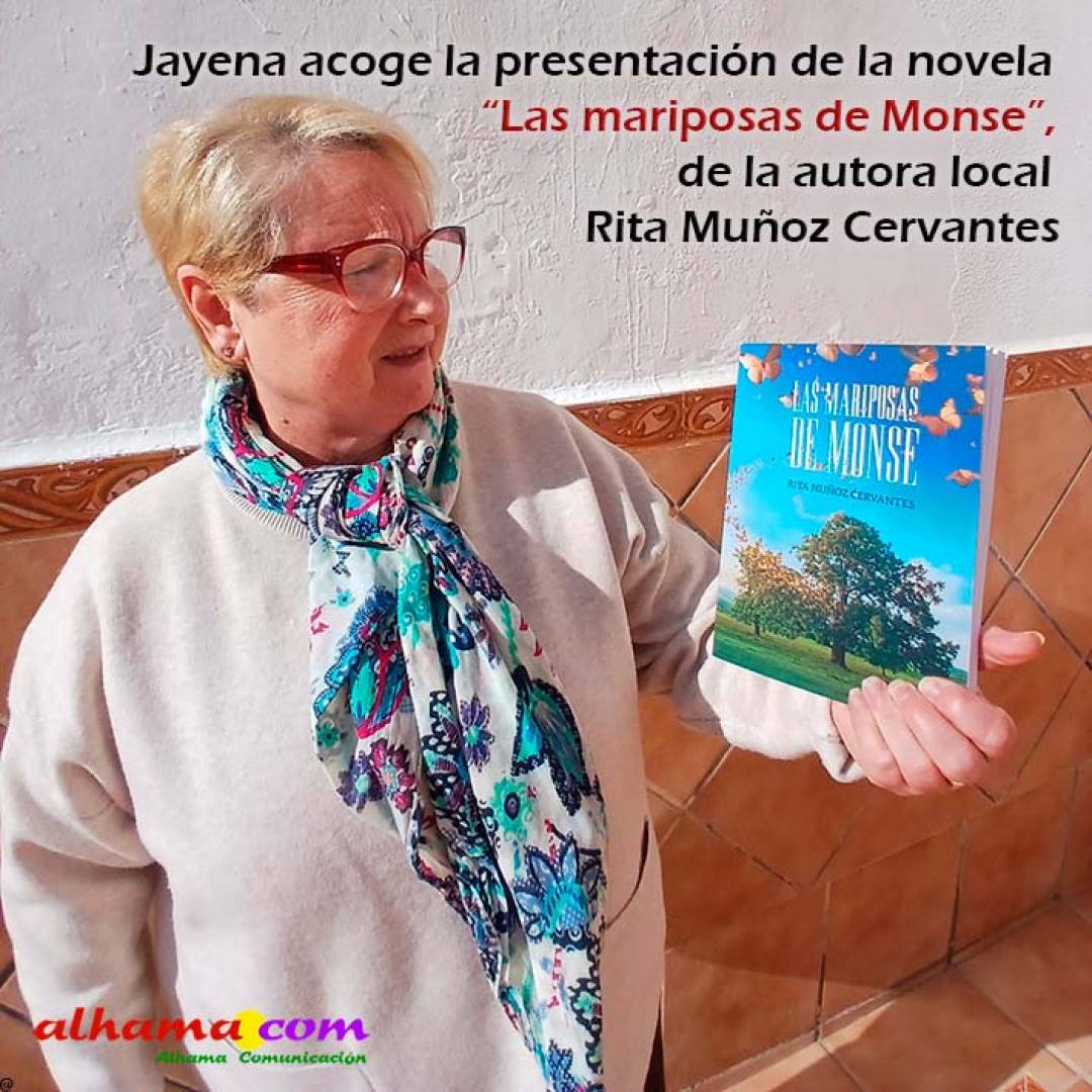 Jayena acoge la presentación de la novela Las mariposas de Monse, de la autora local Rita Muñoz Cervantes
