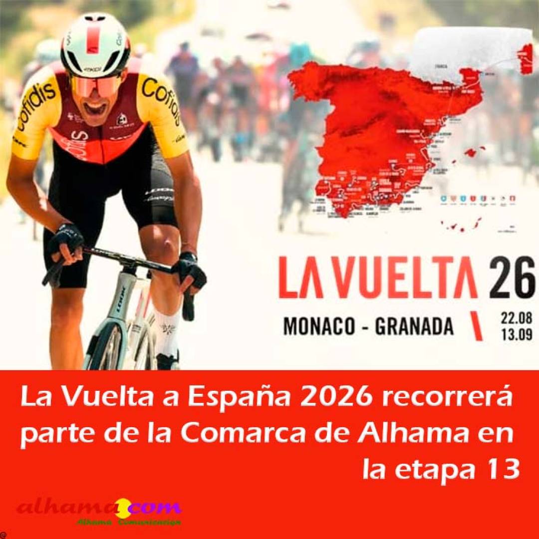 La Vuelta a España 2026 recorrerá parte de la Comarca de Alhama en la etapa 13