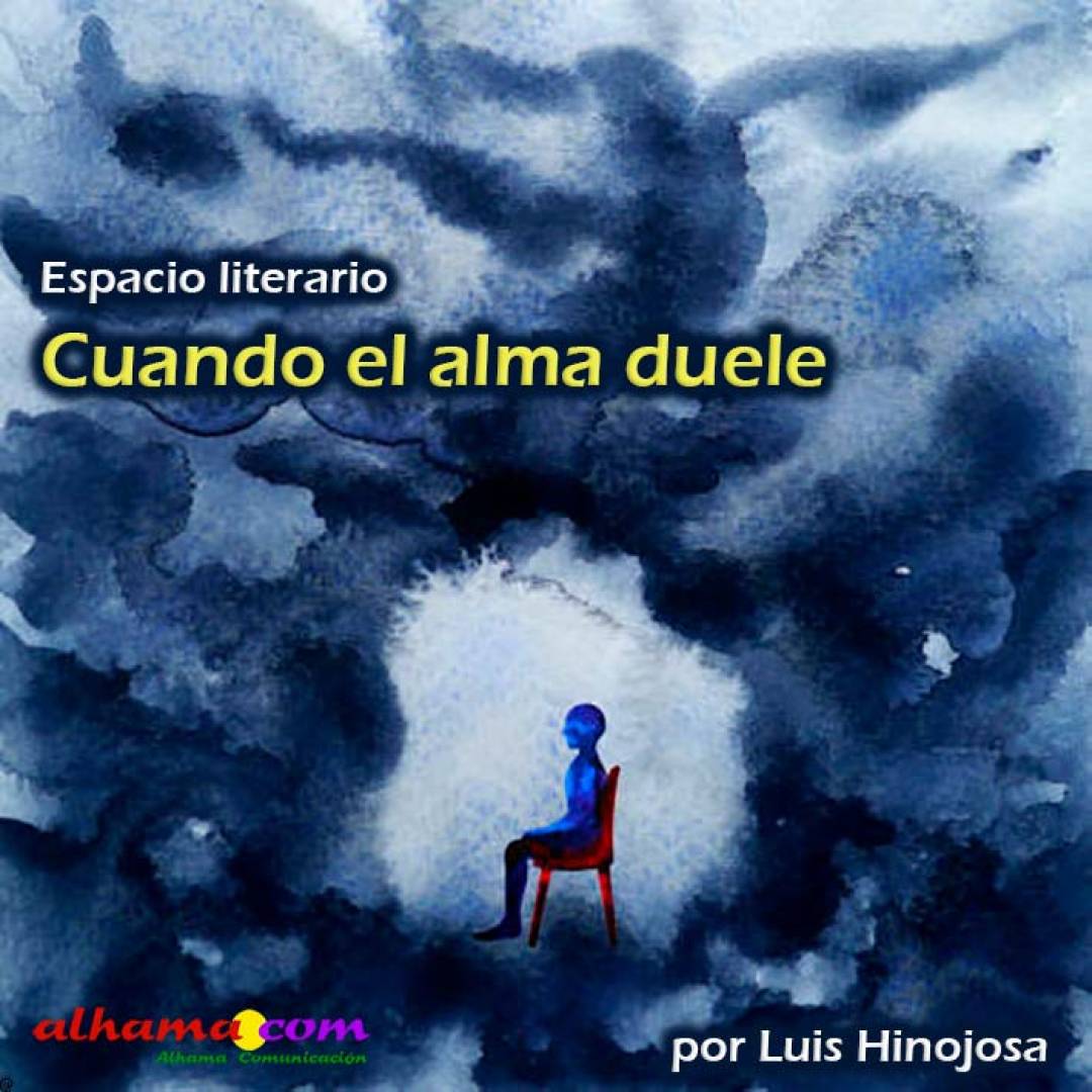 Cuando el alma duele