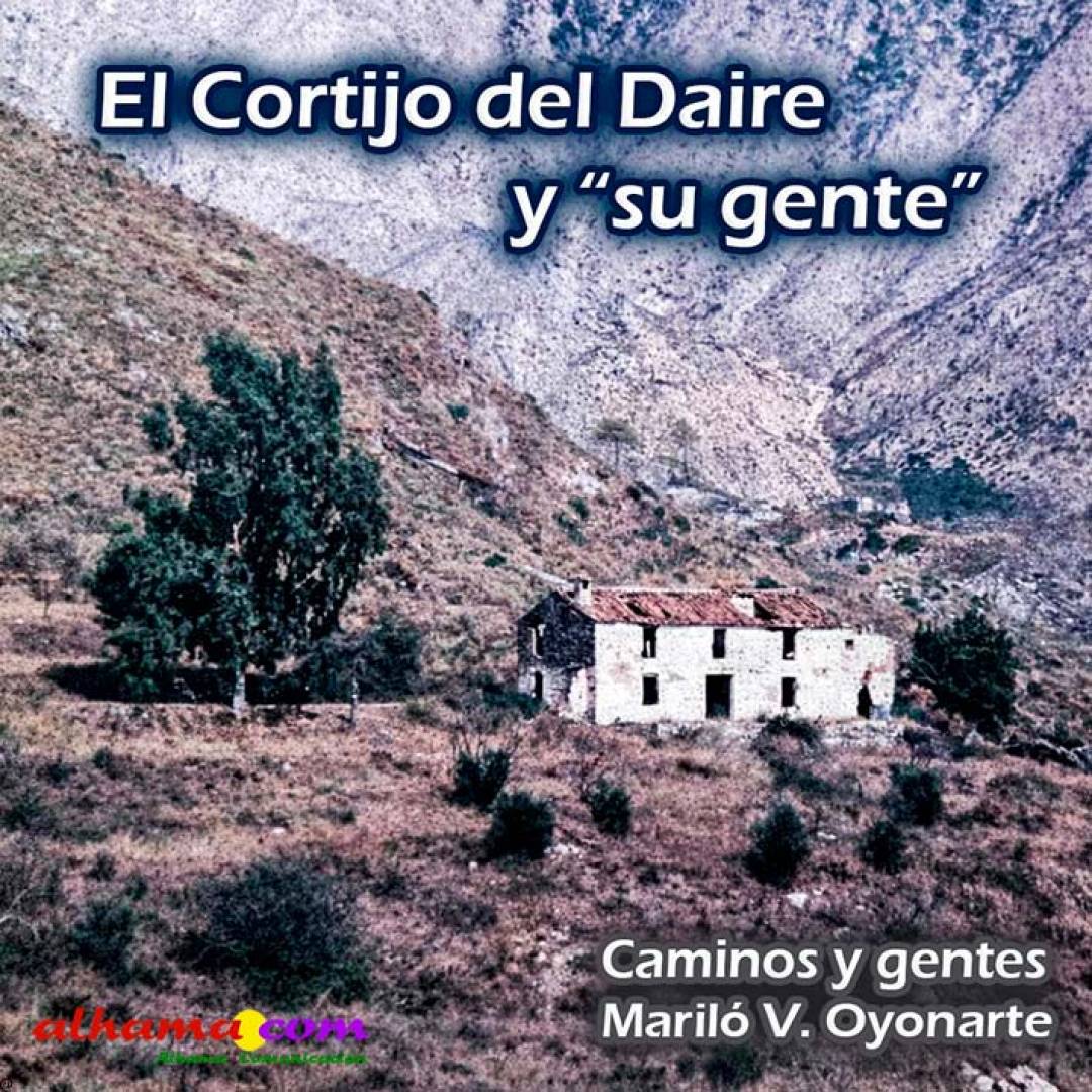 El Cortijo del Daire y “su gente”