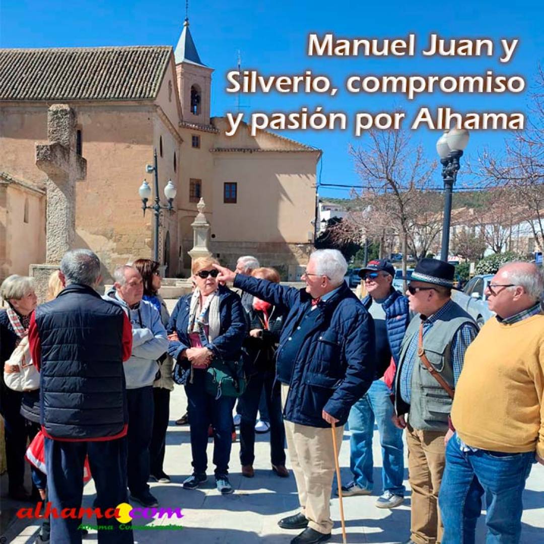 Manuel Juan y Silverio, compromiso y pasión por Alhama