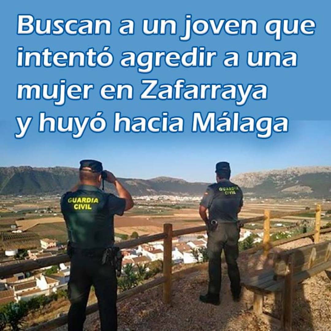 Buscan a un joven que intentó agredir a una mujer en Zafarraya y huyó hacia Málaga