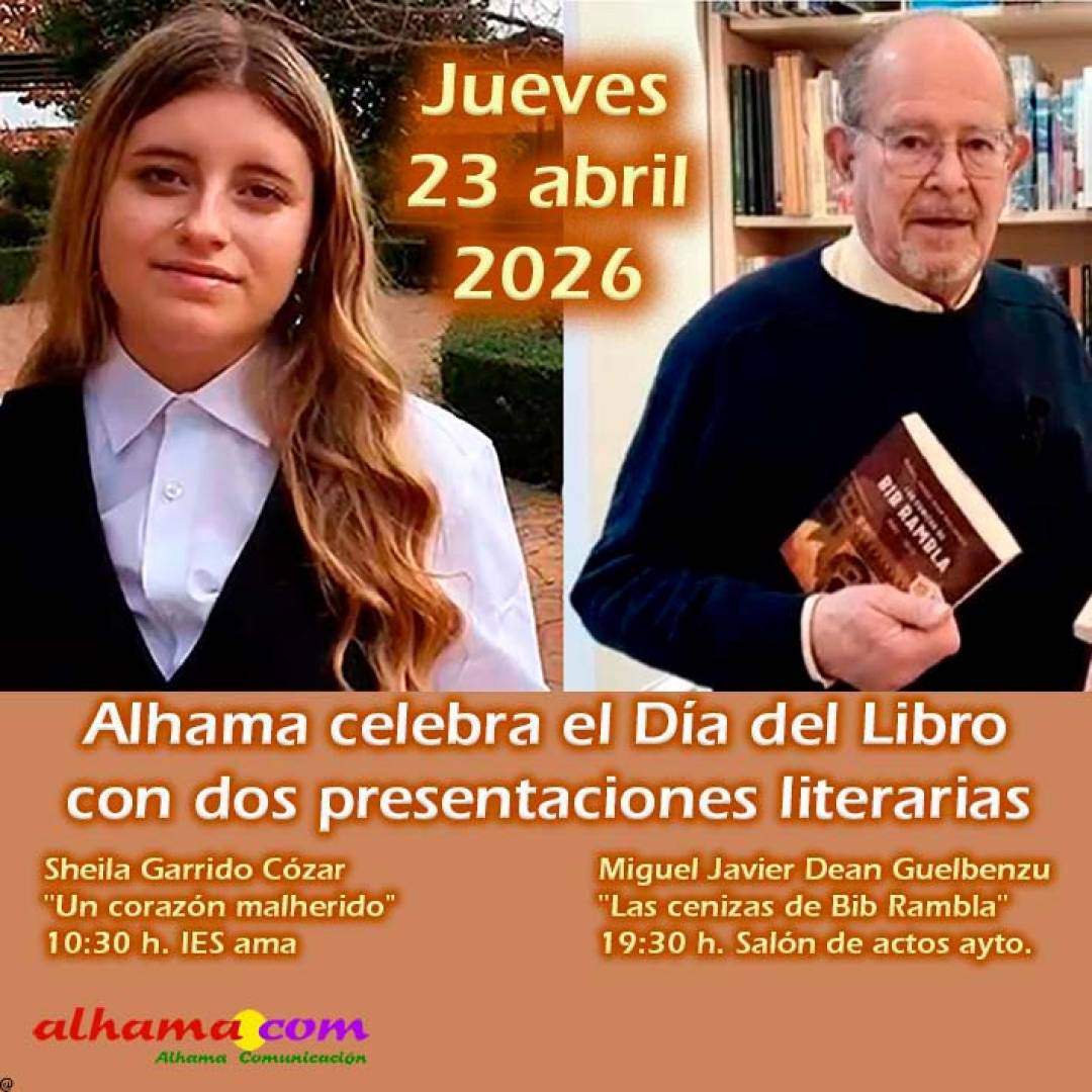 Alhama celebra el Día del Libro con dos presentaciones literarias