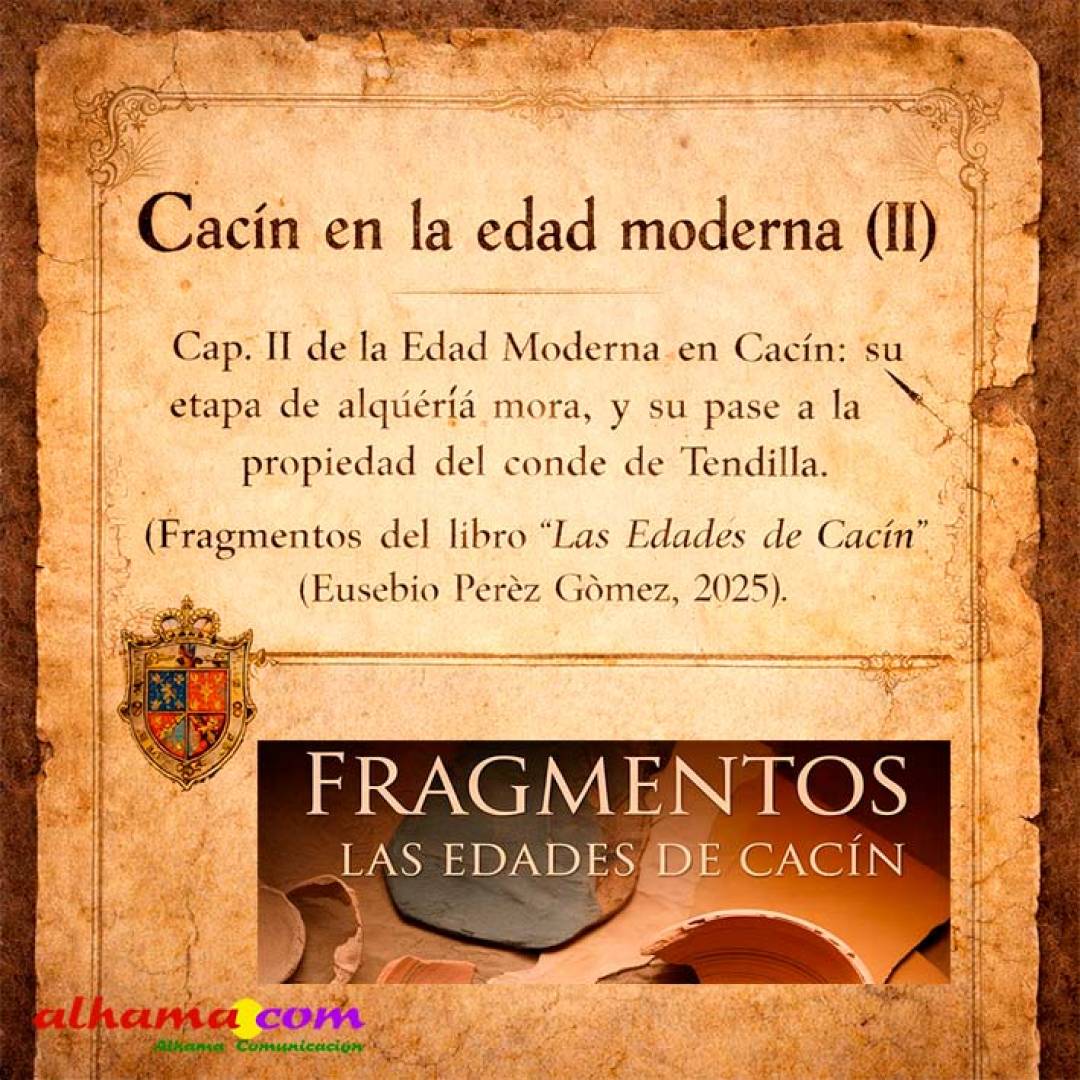 Cacín en la edad moderna (II)
