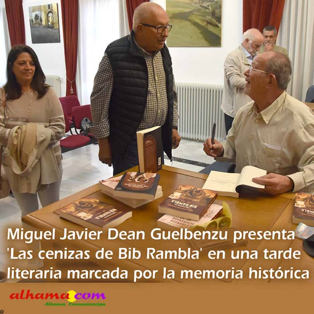 Miguel Javier Dean Guelbenzu presenta 'Las cenizas de Bib Rambla' en una tarde literaria marcada por la memoria histórica