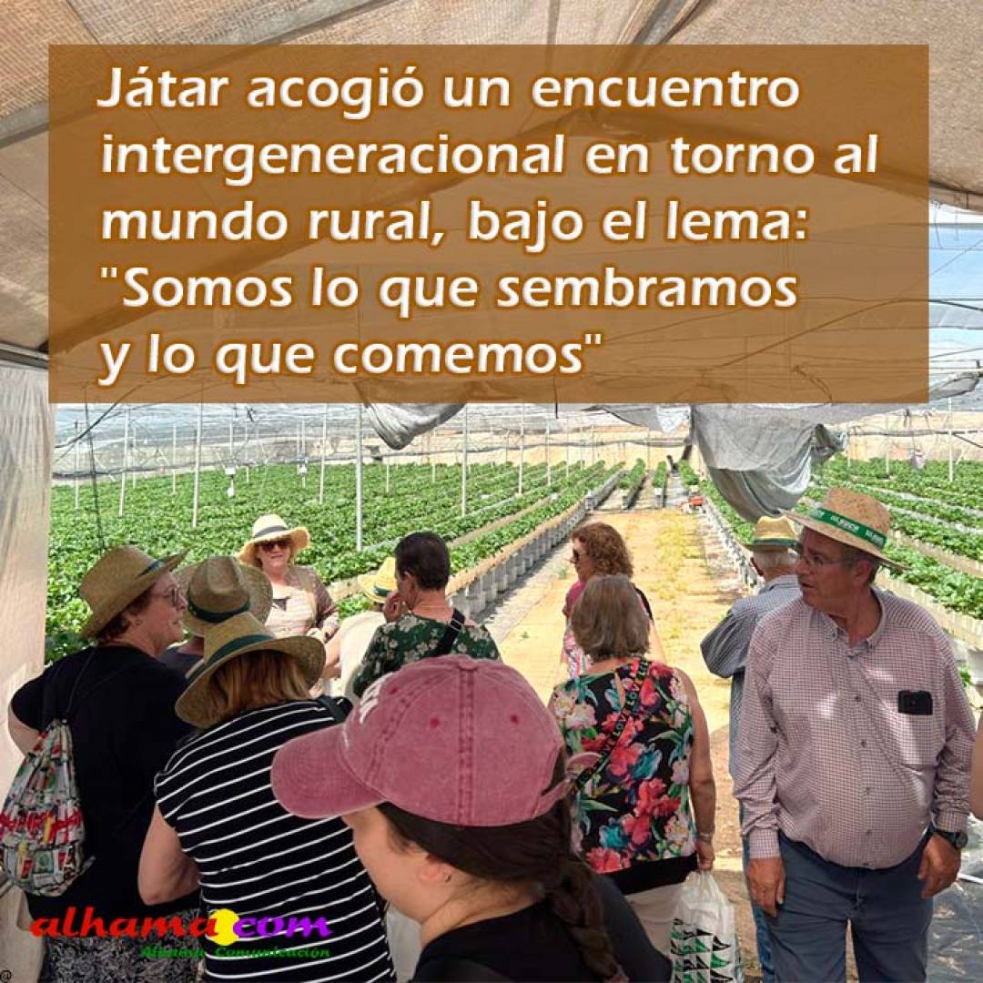 Játar acogió un encuentro intergeneracional en torno al mundo rural, bajo el lema: 