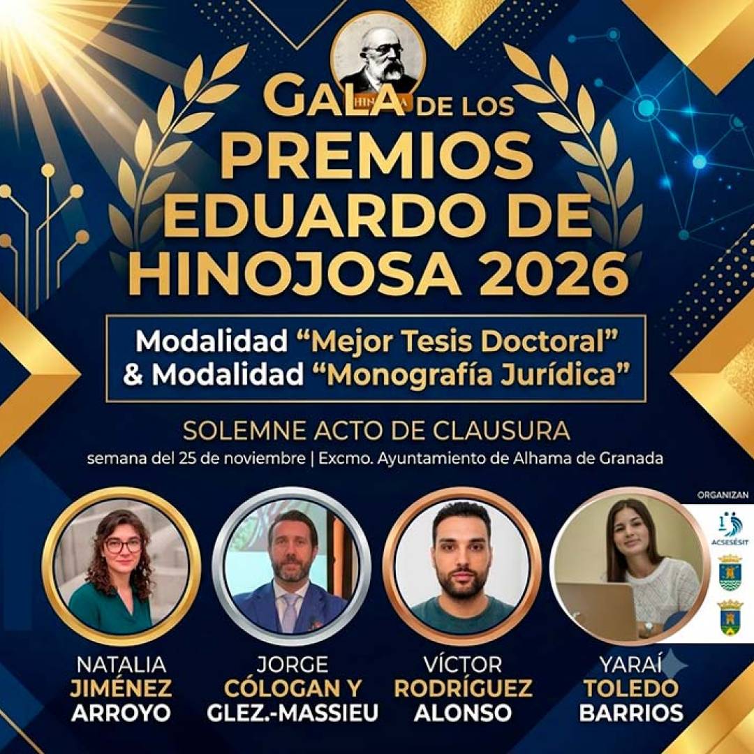 Alhama Universitaria prepara la gala de los Premios Eduardo de Hinojosa 2026