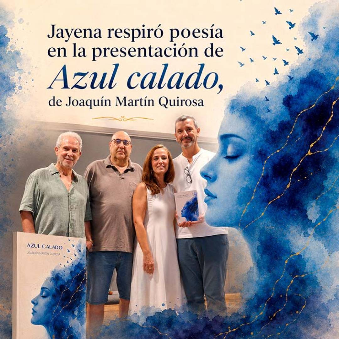 Jayena respiró poesía en la presentación de Azul calado, de Joaquín Martín Quirosa