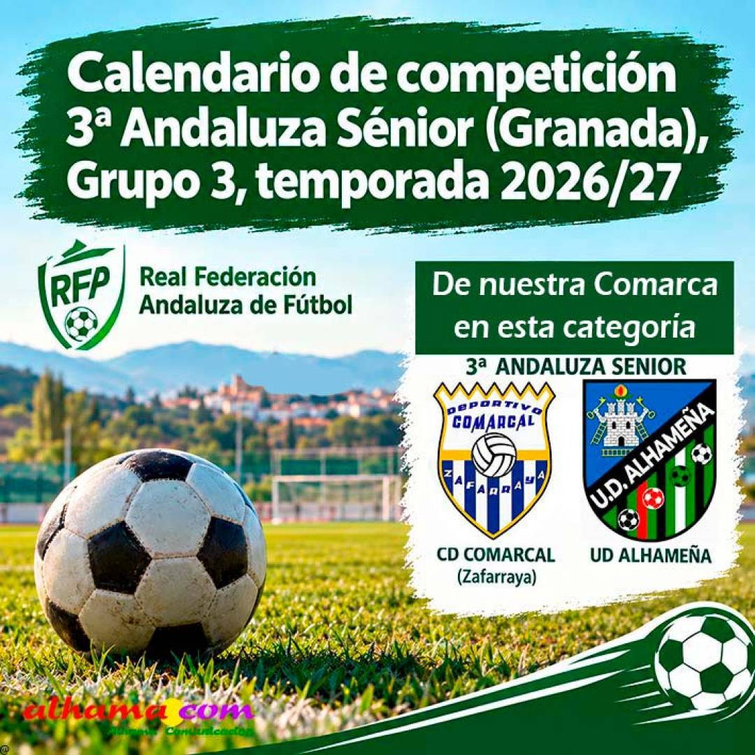 Calendario de competición 3ª Andaluza Sénior (Granada), Grupo 3, temporada 2026/27