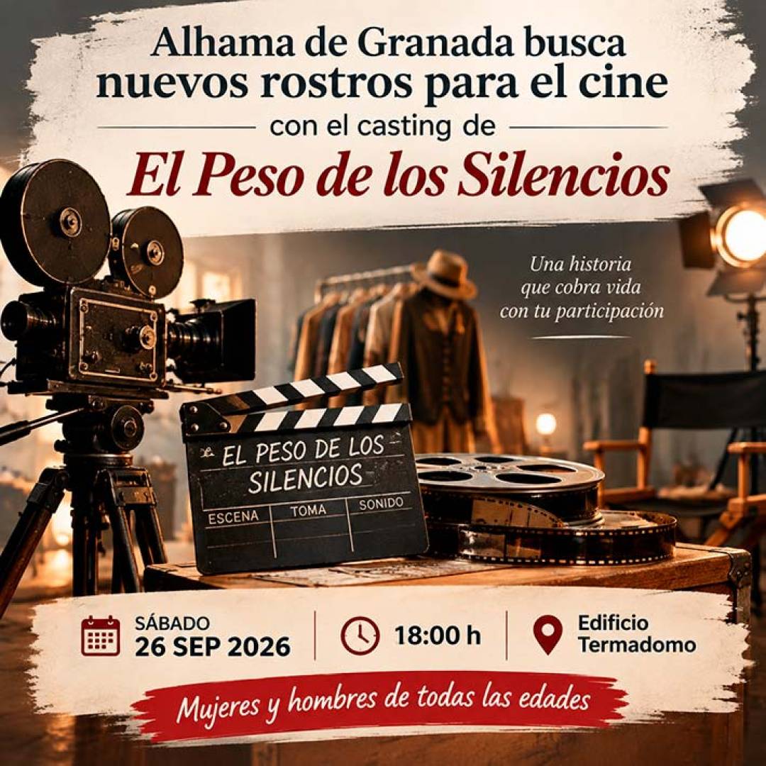 Alhama busca nuevos rostros para el cine con el casting de “El peso de los silencios”